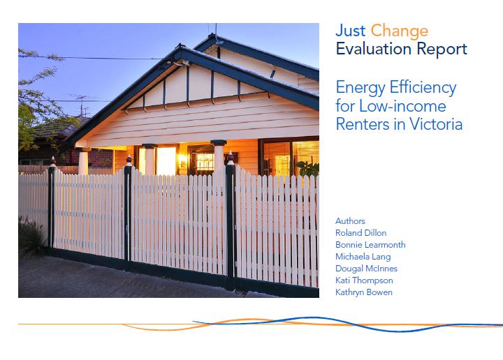 Just Change Evaluation Report: Energy Efficiency for Low-income Renters in Victoria